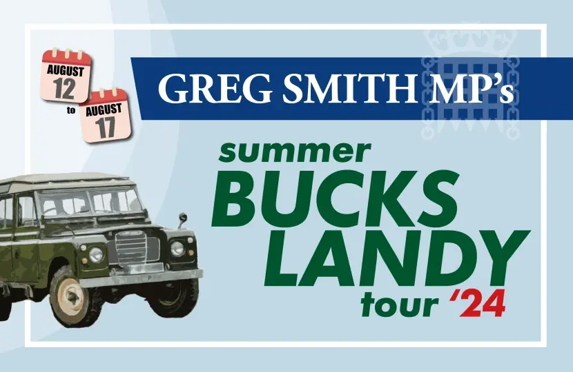 Greg Smith MP's Summer Bucks Landy Tour '24
